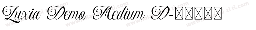 Luxia Demo Medium D字体转换